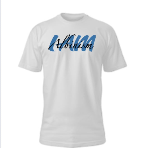 I AM Albinism T-shirt